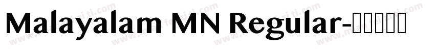 Malayalam MN Regular字体转换